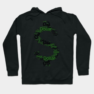 One Dollar Sign T-shirt Hoodie